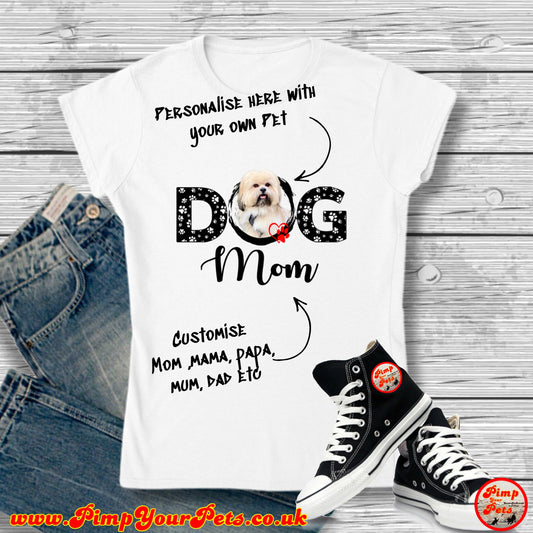 Dog Mom Womens Fit T-Shirt