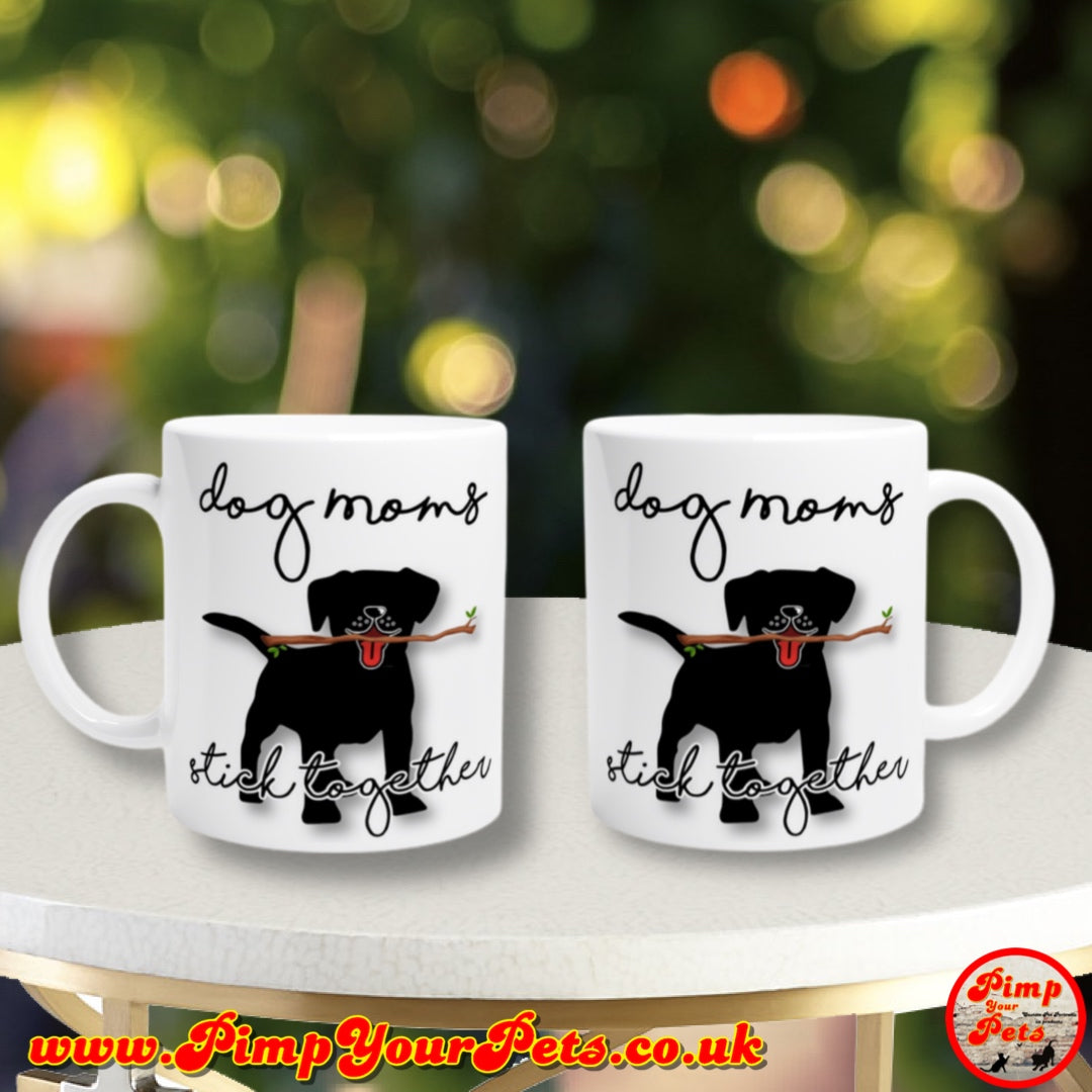 Dog Moms Stick Together Design on  Colour Pop Mugs